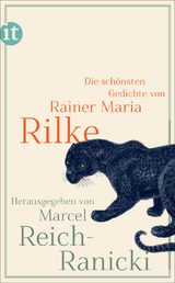 Die sch&ouml;nsten Gedichte - Rainer Maria Rilke
