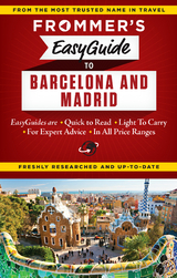 Frommer's EasyGuide to Barcelona and Madrid - Patricia Harris, David Lyon