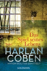 Das Spiel seines Lebens - Myron Bolitar ermittelt - Harlan Coben