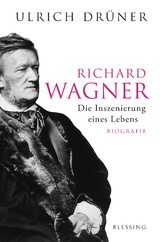 Richard Wagner - Ulrich Dr&uuml;ner