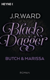 Black Dagger - Butch & Marissa - J. R. Ward