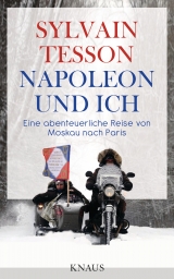 Napoleon und ich - Sylvain Tesson