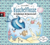 Kuschelflosse - Die blubberbunte Weltmeisterschaft - Nina M&uuml;ller