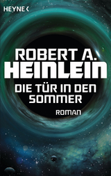 Die T&uuml;r in den Sommer - Robert A. Heinlein