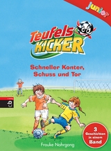 Teufelskicker junior - Schneller Konter, Schuss und Tor - Frauke Nahrgang
