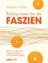 Richtig essen f&uuml;r die Faszien - Stephan M&uuml;ller