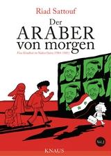 Der Araber von morgen, Band 2 - Riad Sattouf