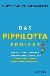 Das Pippilotta-Projekt - Christine Weiner, Carola Kupfer