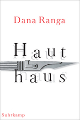 Hauthaus - Dana Ranga