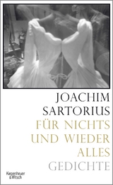 F&uuml;r nichts und wieder alles - Joachim Sartorius