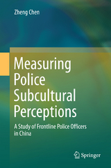 Measuring Police Subcultural Perceptions - Zheng Chen