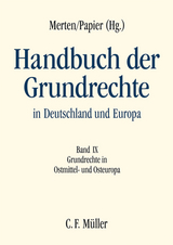 Handbuch der Grundrechte in Deutschland und Europa - Rainer Arnold, Suren Avakian, Snjezana Bagic, Boguslaw Banaszak, Sinisa Bjekovic, Alexander Br&ouml;stl, Emilia Drumeva, Ludmila Gajdos&iacute;kov&aacute;, Lech Garlicki, G&aacute;bor Halmai, Attila Harmathy, Gagik Harutyunyan, Enver Hasani, Pavel Holl&auml;nder, Ivana Jelic, Giorgi Khubua, Maja Kostic-Mandic, Kamal Makili-Aliyev, Anahit Manasyan, Viktor Muraviov, Bosa Nenadic, Jasna Omejec, Vardan Poghosyan, Ciril Ribicic, Miodrag Simovic, Alexandru Tanase, Elena-Simina Tanasescu, Miroslaw Wyrzykowski, Xhezair Zaganjori