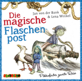 Die magische Flaschenpost - Jan von der Bank