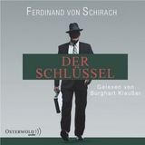 Der Schl&uuml;ssel (Schuld) - Ferdinand Von Schirach