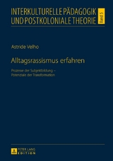 Alltagsrassismus erfahren - Astride Velho