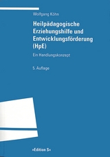 Heilp&auml;dagogische Erziehungshilfe und Entwicklungsf&ouml;rderung (HpE) - Wolfgang K&ouml;hn