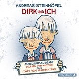 Dirk und ich (Jubil&auml;umsausgabe) - Andreas Steinh&ouml;fel
