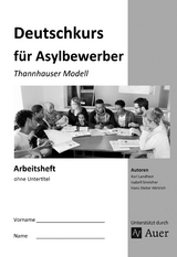 Arbeitsheft Deutschkurs f&uuml;r Asylbewerber - K. Landherr, I. Streicher, H. D. H&ouml;rtrich