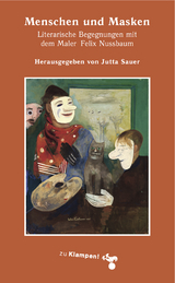 Menschen und Masken - Artur Becker, Katja Behrens, Josef Haslinger, Kerstin Hensel, Nikolai Alban Herbst, Walter Kaufmann, Tanja Kinkel, Georg Klein, Judith Kuckart, J&uuml;rgen Lodemann, Ter&eacute;zia Mora, Marion Poschmann, Mirjam Pressler, Kathrin Schmidt, Helga Schubert, Burkhard Spinnen, Johano Strasser, Alissa Walser, Michael Wildenhain, Feridun Zaimoglu