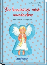 Du besch&uuml;tzt mich wunderbar - 