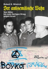 Der antisemitische Wahn - Robert S. Wistrich
