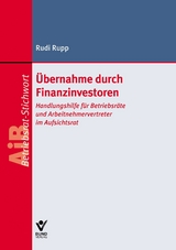 &Uuml;bernahme durch Finanzinvestoren - Rudi Rupp