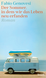 Der Sommer, in dem wir das Leben neu erfanden - Fabio Genovesi