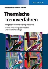 Thermische Trennverfahren - Sattler, Klaus; Adrian, Till