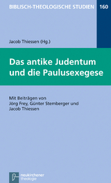 Das antike Judentum und die Paulusexegese - 