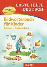 Erste Hilfe Deutsch &ndash; Bildw&ouml;rterbuch f&uuml;r Kinder - 