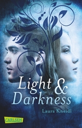 Light & Darkness - Laura Kneidl