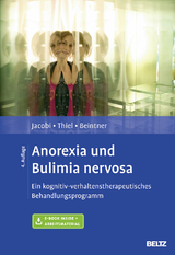 Anorexia und Bulimia nervosa - Jacobi, Corinna; Thiel, Andreas; Beintner, Ina