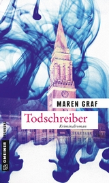 Todschreiber - Maren Graf