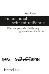 &raquo;manchmal sehr mitrei&szlig;end&laquo; - Anja Utler