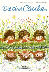 Die drei C&auml;cilien - G&uuml;nther Feustel