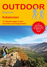 Katalonien 31 Wanderungen in den Pyren&auml;en und Vorpyren&auml;en - Annika M&uuml;ller