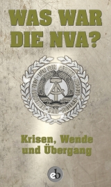 Was war die NVA?