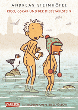 Rico, Oskar und der Diebstahlstein (Rico und Oskar 3) - Andreas Steinh&ouml;fel