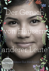 Der Geruch von H&auml;usern anderer Leute - Bonnie-Sue Hitchcock