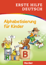 Erste Hilfe Deutsch – Alphabetisierung für Kinder - Marian Ardemani, Ulrich Schneider-Struben, Corina Beurenmeister, Frank Becker, Stefan Lohr, Irmtraut Teltau
