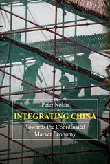 Integrating China - Peter Nolan