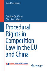 Procedural Rights in Competition Law in the EU and China - 