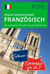 PONS Praxis-Sprachf&uuml;hrer Franz&ouml;sisch