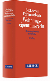 Beck'sches Formularbuch Wohnungseigentumsrecht - 