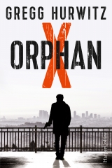 Orphan X - Gregg Hurwitz