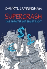 Supercrash - Darryl Cunningham