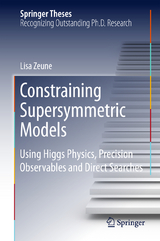 Constraining Supersymmetric Models - Lisa Zeune