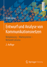 Entwurf und Analyse von Kommunikationsnetzen - Killat, Ulrich