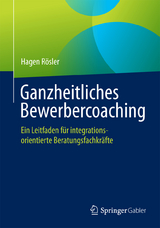 Ganzheitliches Bewerbercoaching - Hagen R&ouml;sler