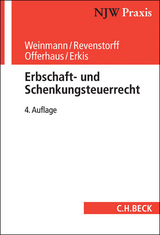 Erbschaft- und Schenkungsteuerrecht - Norbert Weinmann, Heiko Revenstorff, Tom Offerhaus, Gülsen Erkis